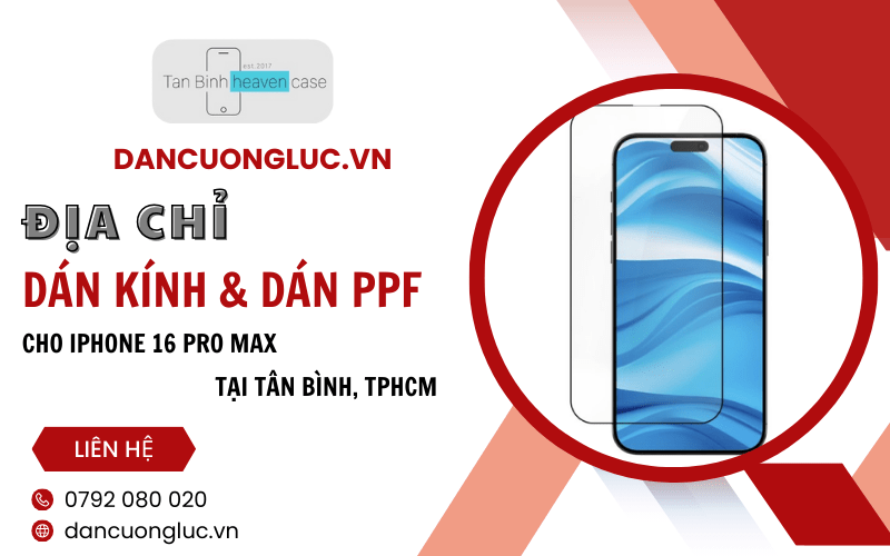 dán kính và dán PPF iphone 16 pro max 